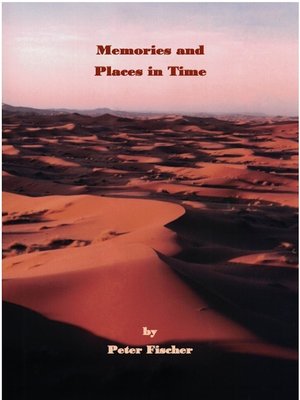 cover image of Memories and Places in Time